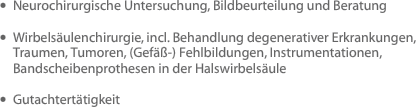 Neurochirurgische Untersuchung, Bildbeurteilung und Beratung 